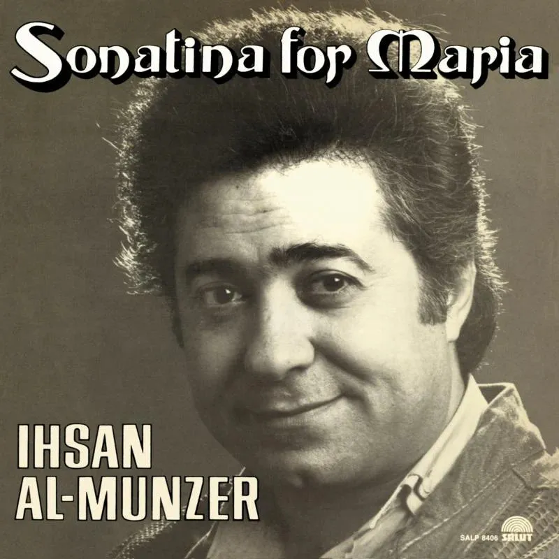 Al-Munzer Ihsan LP - Sonatina For Maria